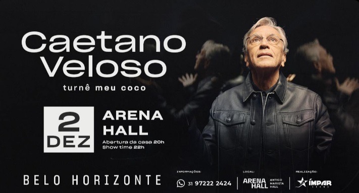 Caetano Veloso no Arena Hall