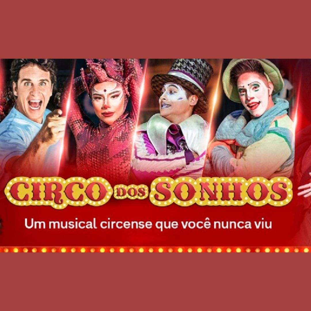 Circo dos Sonhos no mundo da fantasia