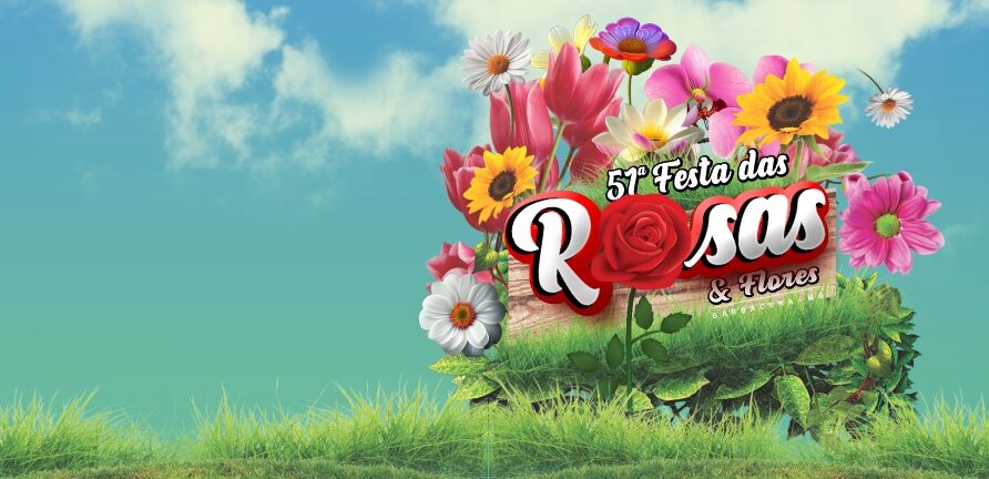 51ª edição da Festa das Rosas e Flores